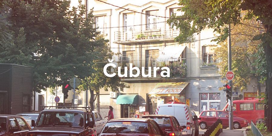 Čubura - zanatsko boemski raj